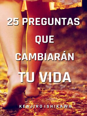 25 preguntas que cambiarán tu vida - ebook